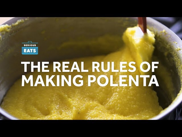 How to Make Perfect Polenta | Serious Eats class=