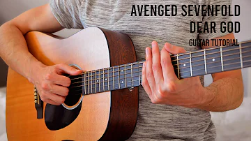 Avenged Sevenfold – Dear God EASY Guitar Tutorial With Chords / Lyrics