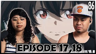 WE HAVE TO LIVE! 86 Eighty Six Episode 17, 18 Reaction