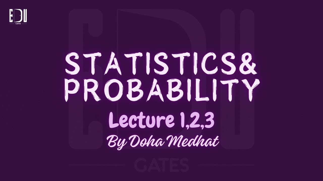 statistics and probability lecture 1,2,3 - YouTube