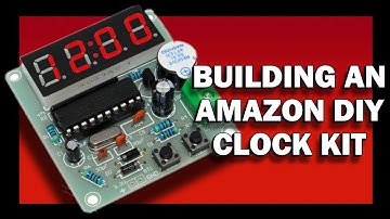 A Bit of Fun - Building a cheap amazon digital clock kit