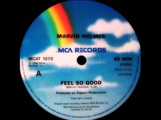 Marvin Holmes - Feel so good 1986