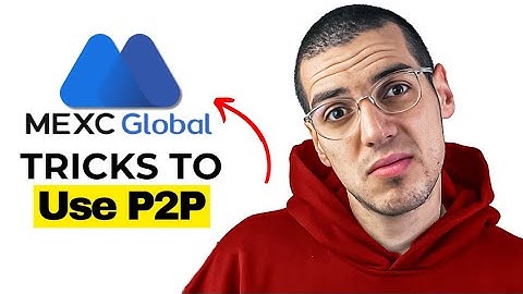 How to Use P2P on MEXC (2025) - Beginner’s Guide to Peer-to-Peer Trading