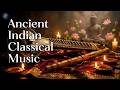 Relaxing Ancient Indian Classical Music for Bansuri Relaxation | Deep Meditation