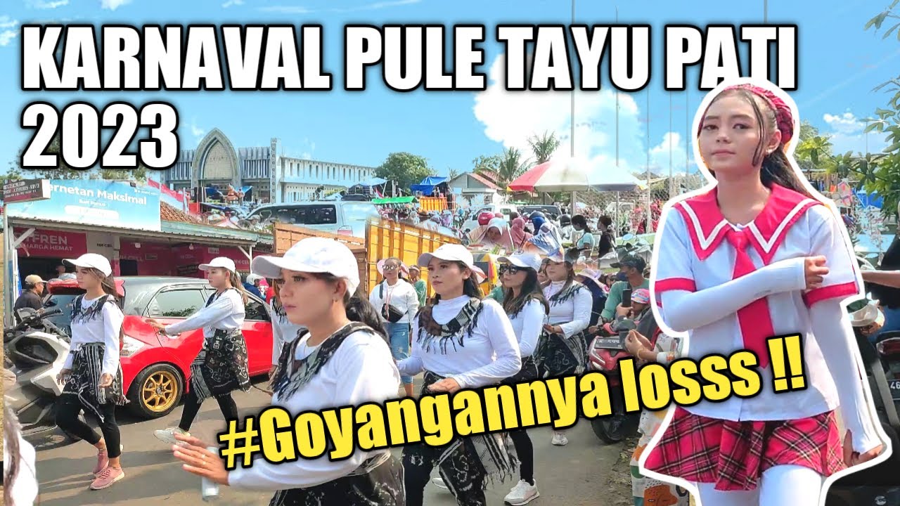 KARNAVAL KELILING DESA PUNDENREJO TAYU PATI 2023 || HAUL KI AGENG KIRINGAN
