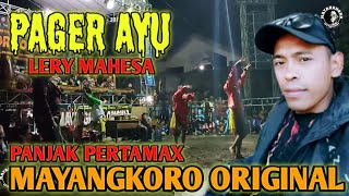 PAGER AYU - PANJAK PERTAMAX MAYANGKORO ORIGINAL VOC. LERY MAHESA