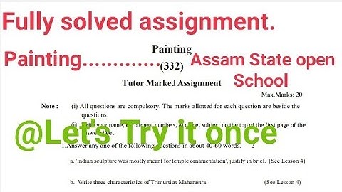 Painting Assignment 2022.// Assam State open School (Asos)//@letslearnNgrow #Let