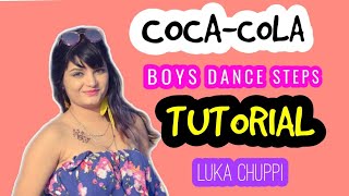 COCA COLA TU Tutorial Step By Step |Luka Chuppi | Boys Dance TUTORIAL | POOJA CHAUDHARY Tutorial11