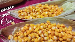 Masala Corn Recipe | Masala Sweet Corn | चटपटी कॉर्न चाट | Sweet Corn Chat
