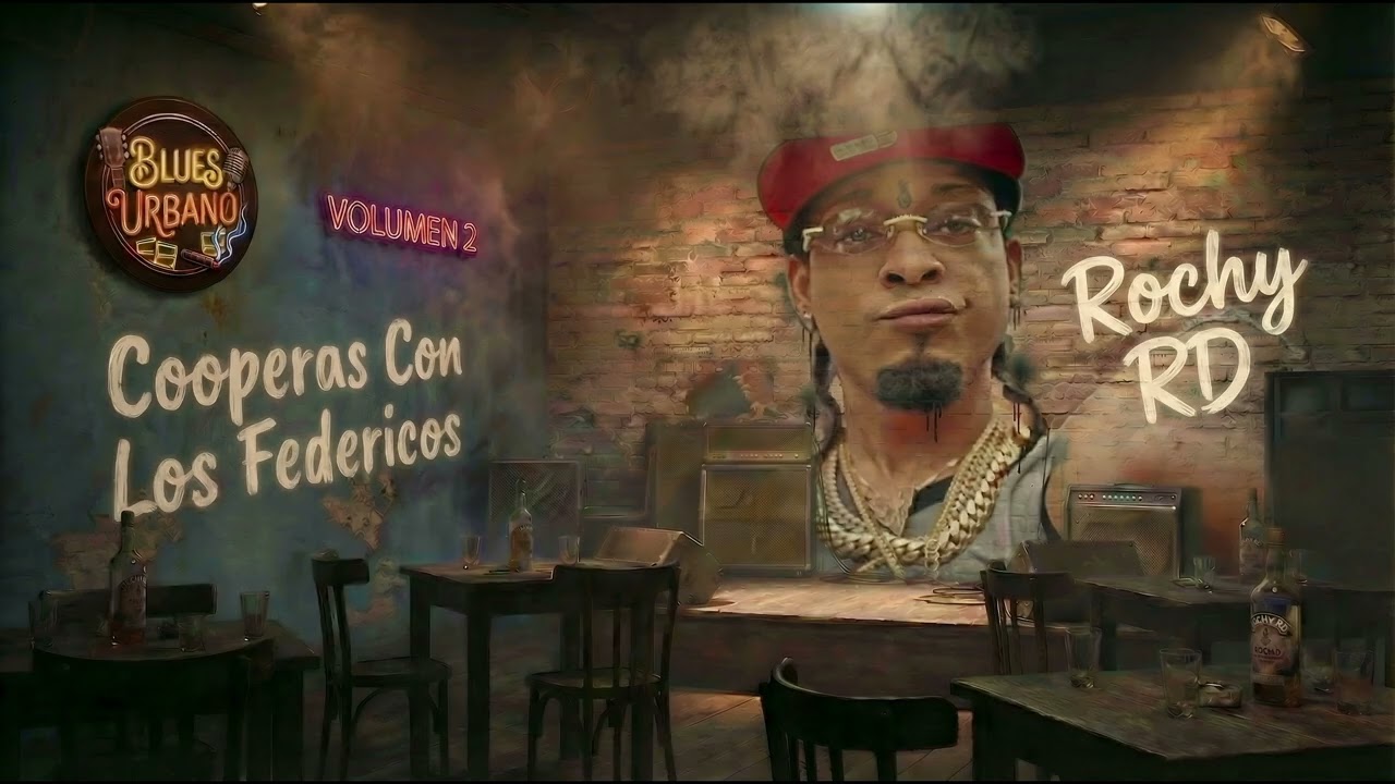 Rochy RD - Cooperas con lo federicos [Blues Urbano - 1960's]