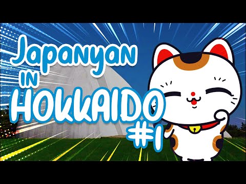 JAPANYAN IN HOKKAIDO! PART 1