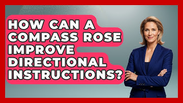 How Can A Compass Rose Improve Directional Instructions? - The Student Atlas