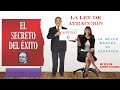 EL SECRETO DEL EXITO CAP.  6 #superacion #autodesarrollo #walker atkinson