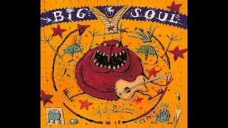 Big Soul - Le Brio (HQ)