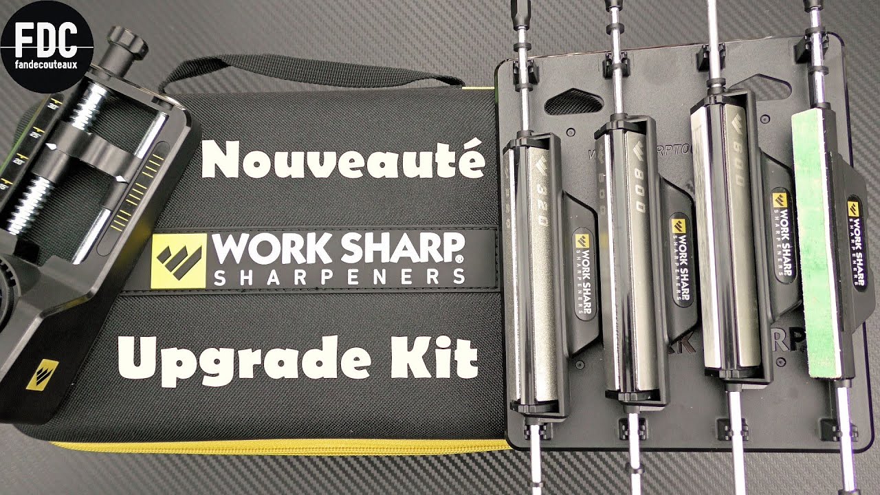 Work Sharp Precision Adjust Upgrade Kit - Bonne idée ? Je teste 