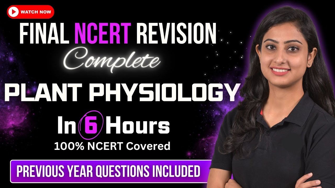 Complete Plant Physiology in One Shot | NEET Biology | NEET 2025 - YouTube