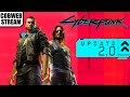 Cyberpunk 2077 2.0 - Обновление полностью изменившее игру - №3