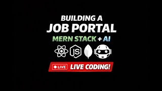 🔴 LIVE: Building a Job Portal (MERN Stack) | Full Stack Dev Journey | NoEditHD