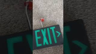 destroys exit signs