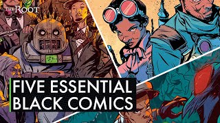 The Best Comic Books By Black Creators Right Now