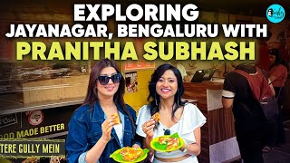 Exploring Jayanagar Bengaluru With South Actress Pranitha Subhash | Tere Gully Mein Ep91| CurlyTales screenshot 3