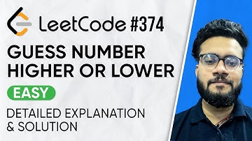 374. Guess Number Higher or Lower Leetcode Problem | Solution with Explanation | DSA Problem Series