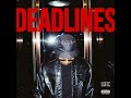 A-Reece - DEADLINES: FREE P2 [Full Album]