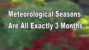 Meteorological Spring vs. Astronomical Spring