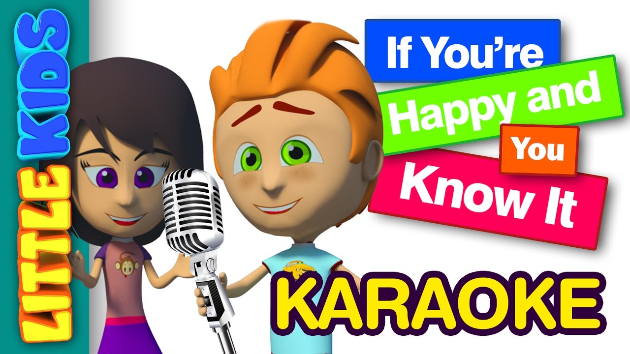 If you're Happy and you know It - KARAOKE | Nursery Rhymes | By Little