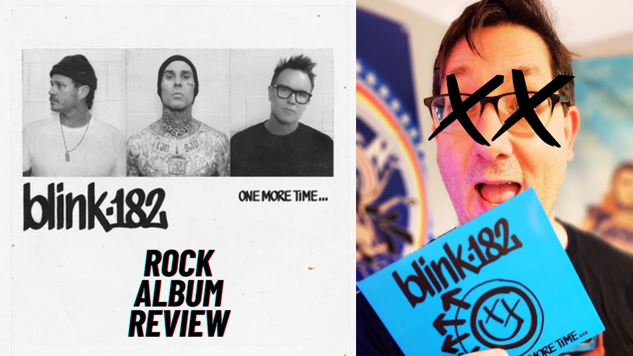 Blink-182: One More Time Album Review