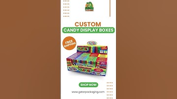 Custom Candy Display Boxes - Quality and Customization