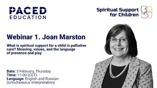 Webinar 1. What is spiritual support for a child in palliative care?