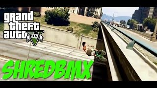 SHRED BMX Teamtage 1 (PS4 GTA 5 Stunts)