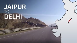 Jaipur To Delhi - Complete Road Trip @KeepOnDriving