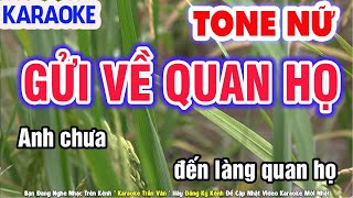 Gửi Về Quan Họ Karaoke Tone Nữ Nhạc Sống Phối Mới Âm Thanh Chuẩn ➤ Nhạc Sống Trần Văn 2025