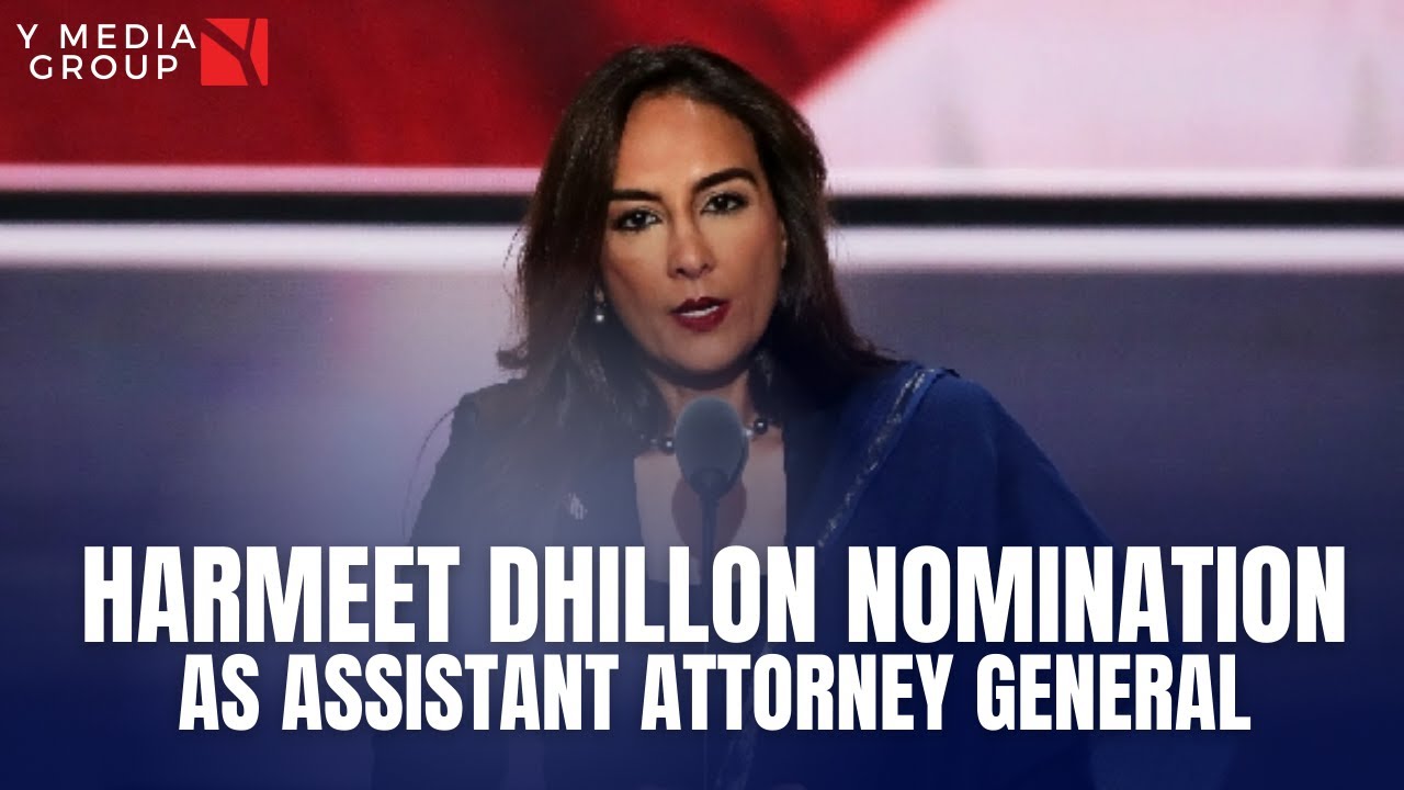 TRUMP NOMINATES HARMEET DHILLON AS ASSISTANT ATTORNEY GENERAL FOR CIVIL ...