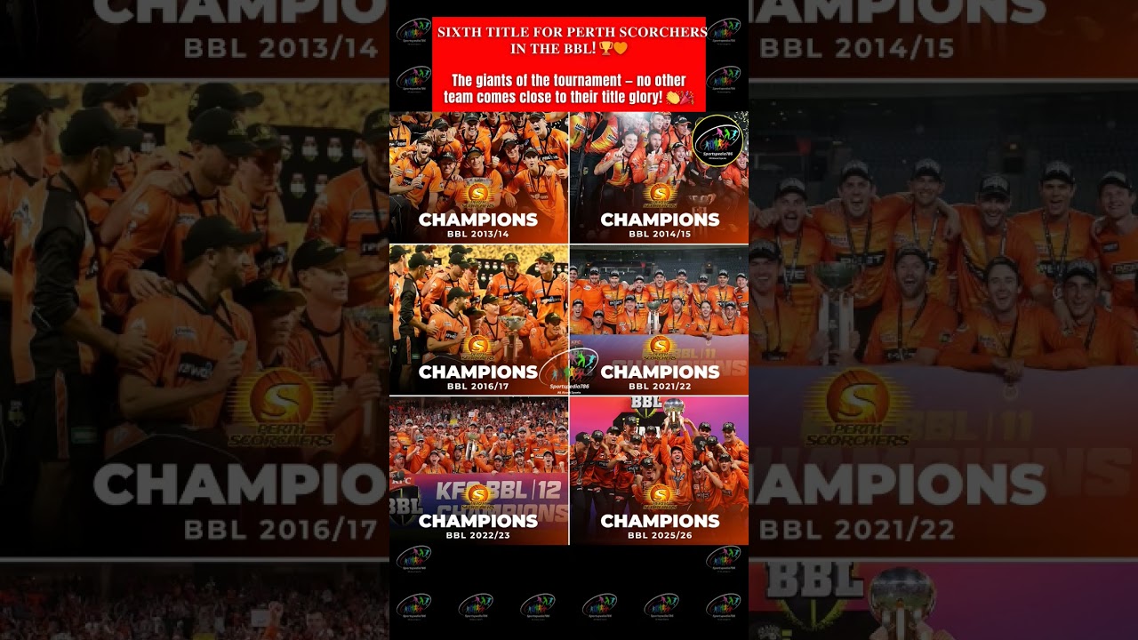 🧡 Perth Scorchers - The Giants of the Tournament 🏆👑🙌
