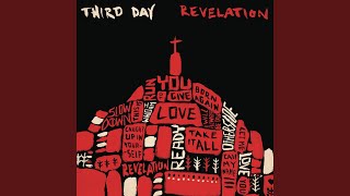 Video thumbnail of "Third Day - Let Me Love You"