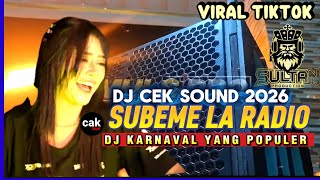 Dj Subeme La Radio Viral Tiktok  Dijamin Bass Horeg X Party Style Carnival 2026