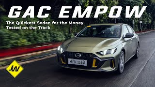 2023 GAC Empow -The Quickest Sedan for the Money Tested on the Track