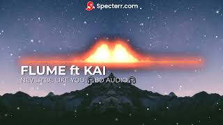 NEVER BE LIKE YOU - Flume ft Kai 🎧8D AUDIO🎧