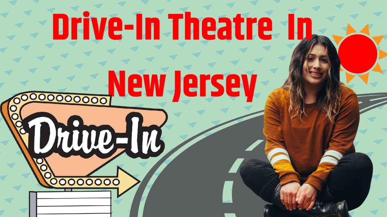 🆕are There Any Drivein Theaters In New Jersey Vineland New Jersey