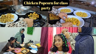 Vlog / Easy chicken popcorn for class party / Crazy hair for school party / Class party preparations