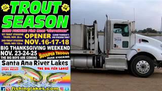 11/8/18 FIRST TROUT STOCKING OF THE SEASON - SANTA ANA RIVER LAKES