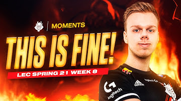 Wunder, This is Fine! | LEC Spring 2021 Week 8 Moments