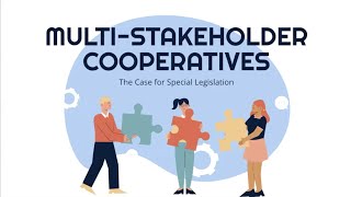 Fredeen Lecture ~ Multi-Stakeholder Co-operatives: The Case for Special Legislation