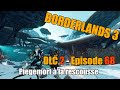 Borderlands 3  ep 68  dlc 2  piegemort  la rescousse