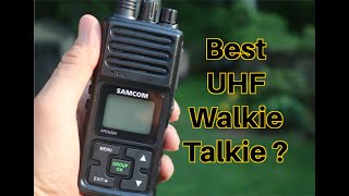 Best UHF /GMRS   Radio ?   SAMCOM 5 Watt High Power Two-Way Radio  FPCN30A