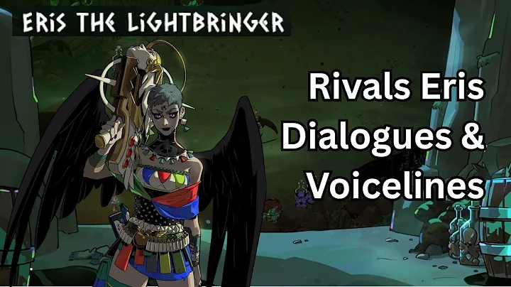 Hades II - All Rivals Eris Dialogues and Voicelines