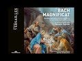 J. S. Bach- Magnificat BWV 243a &amp; Cantata BWV 63 - V. Tournet